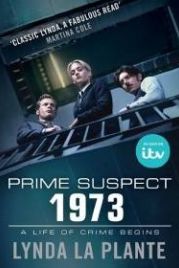 Главный подозреваемый 1973 (2017) Prime Suspect 1973