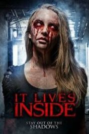 Оно обитает внутри (2018) It Lives Inside