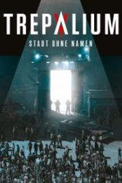 Трепалиум (2016) Trepalium