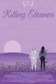Убивая Элеанор (2020) Killing Eleanor