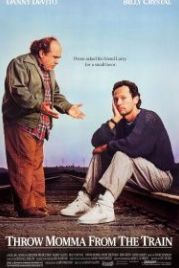 Сбрось маму с поезда (1987) Throw Momma from the Train
