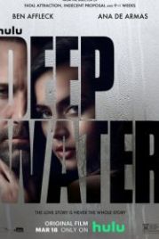 Глубокие воды (2022) Deep Water