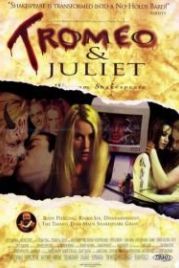 Тромео и Джульетта (1996) Tromeo and Juliet