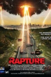 Новый апокалипсис. Молния судьбы (2014) Rapture