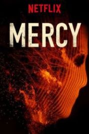 Милосердие (2016) Mercy