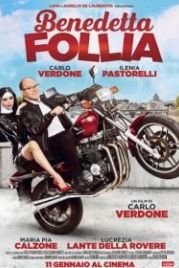 Благословенное безумие (2018) Benedetta follia