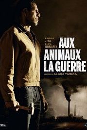 Этот жестокий мир (2018) Aux animaux la guerre