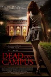 Смерть в колледже (2014) Dead on Campus