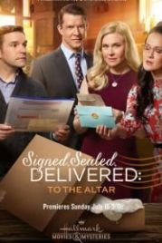 Подписано, запечатано, доставлено: к алтарю. (2018) Signed, Sealed, Delivered: To the Altar