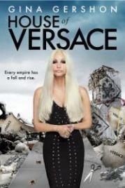 Дом Версаче (2013) House of Versace