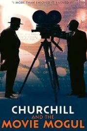 Черчилль и кинорежиссер (2019) Churchill and the Movie Mogul