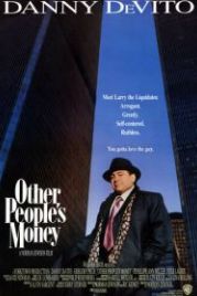 Чужие деньги (1991) Other People's Money
