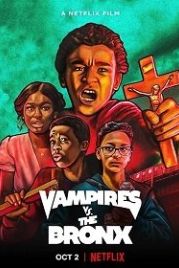 Вампиры в Бронксе (2020) Vampires vs. the Bronx