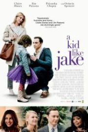 Парень как Джэйк (2018) A Kid Like Jake