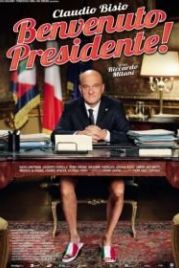 Добро пожаловать, президент! (2013) Benvenuto Presidente!