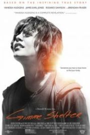 Подари мне убежище (2013) Gimme Shelter