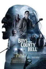 Парни из деревенского ада (2020) Boys from County Hell