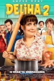 Делиха 2 (2018) Deliha 2