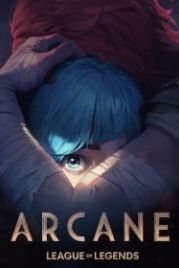 Аркейн (2021) Arcane: League of Legends