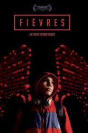 Лихорадка (2013) Fièvres