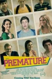 Хочу. Не могу (2013) Premature