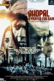 Бхопал: Молитва о дожде (2014) Bhopal: A Prayer for Rain