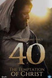 Искушение Христа в пустыне (2019) XL: The Temptation of Christ / 40 The Temptation Of Christ