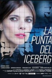 Верхушка айсберга (2016) La punta del iceberg