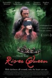 Королева реки (2005) River Queen