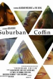 Страховка от дьявола (2018) Suburban Coffin