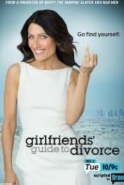 Инструкция по разводу для женщин (2014) Girlfriends' Guide to Divorce