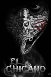 Чикано (2018) El Chicano
