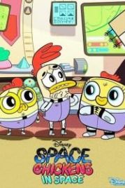 Космические цыплята в космосе (2018) Space Chickens in Space