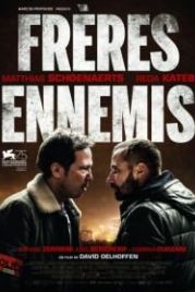Верные враги (2018) Frères ennemis