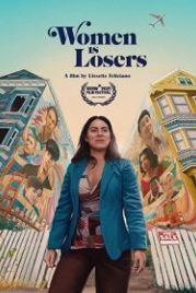 Женщины-неудачницы (2021) Women Is Losers