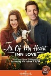 От всего сердца: Гостиница любви (2017) All of My Heart: Inn Love