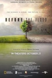 National Geographic. Спасти планету (2016) Before the Flood