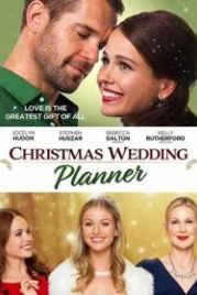 Свадьба на рождество (2017) Christmas Wedding Planner