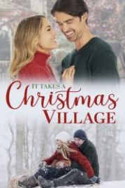 Рождественская ярмарка (2021) It Takes a Christmas Village