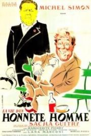Жизнь порядочного человека (1952) La vie d'un honnête homme