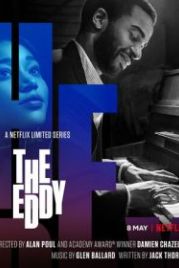 Водоворот / Бар «Эдди» (2020) The Eddy