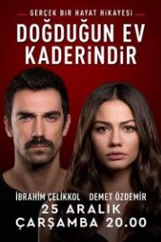 Дом, в котором ты родился — твоя судьба / Мой дом (2019) Evim / Dogdugun Ev Kaderindir