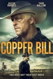 Медный Билл (2020) Copper Bill