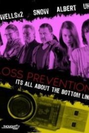 Предотвращение потерь (2018) Loss Prevention