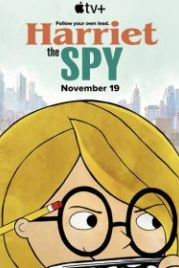 Шпионка Гарриет (2021) Harriet the Spy
