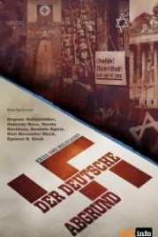 Бездна: расцвет и падение нацизма (2021) Krieg und Holocaust - Der deutsche Abgrund