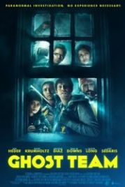 Паранормальный отряд (2016) Ghost Team