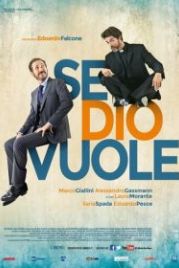 Если Господь пожелает (2015) Se Dio vuole