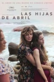 Дочери Абриль (2017) Las hijas de Abril