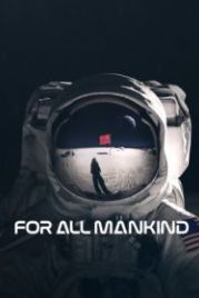 Ради всего человечества (2019) For All Mankind